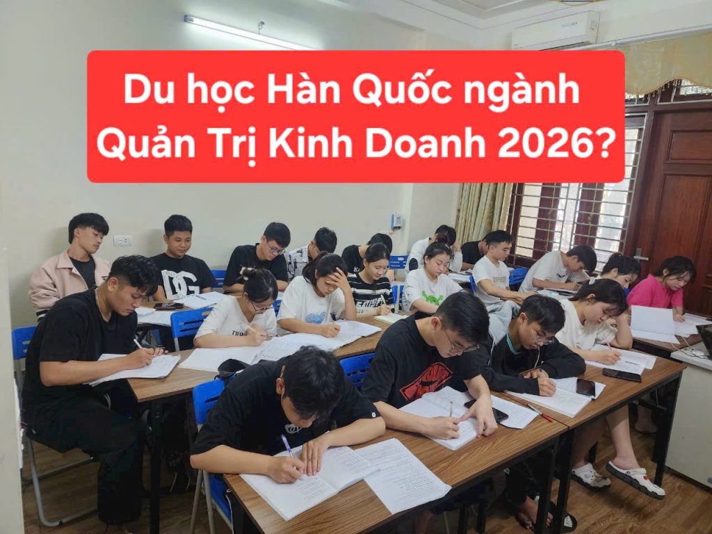 27 du hoc han quoc nganh quan tri kinh doanh 1772274625