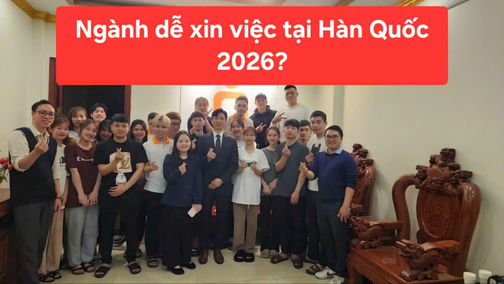 31 nganh de xin viec tai han quoc 2026 1772275923