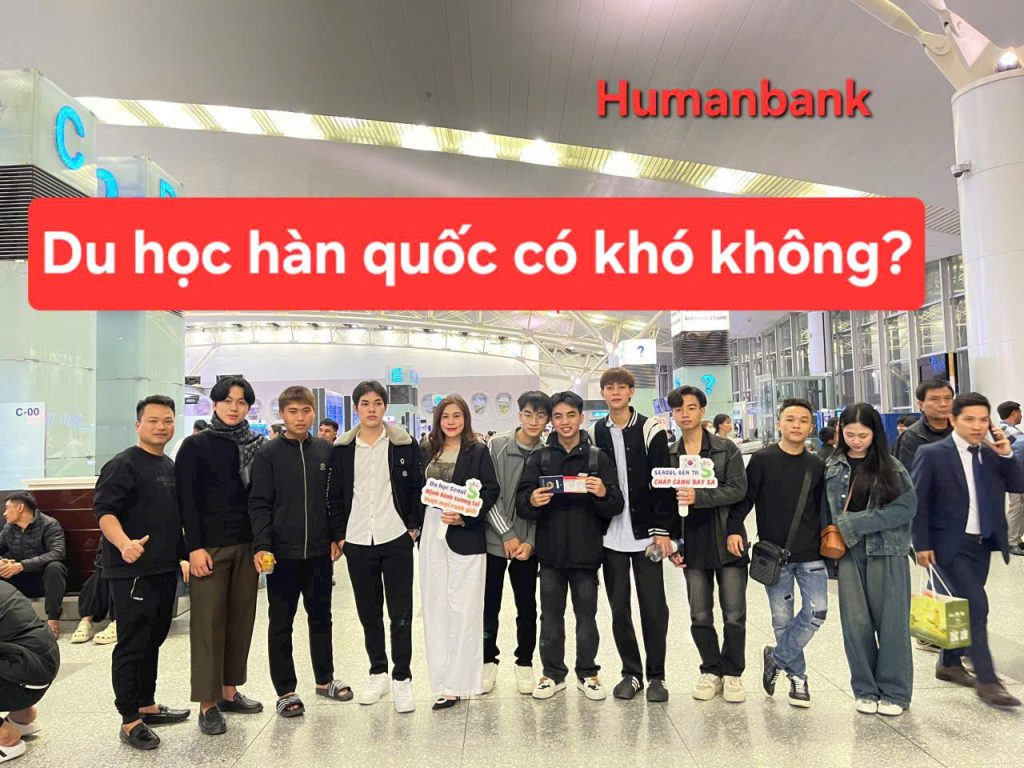 Du học Hàn Quốc có khó không? Sự thật bạn cần biết 2026 1 45 du hoc han quoc co kho khong 1772283050