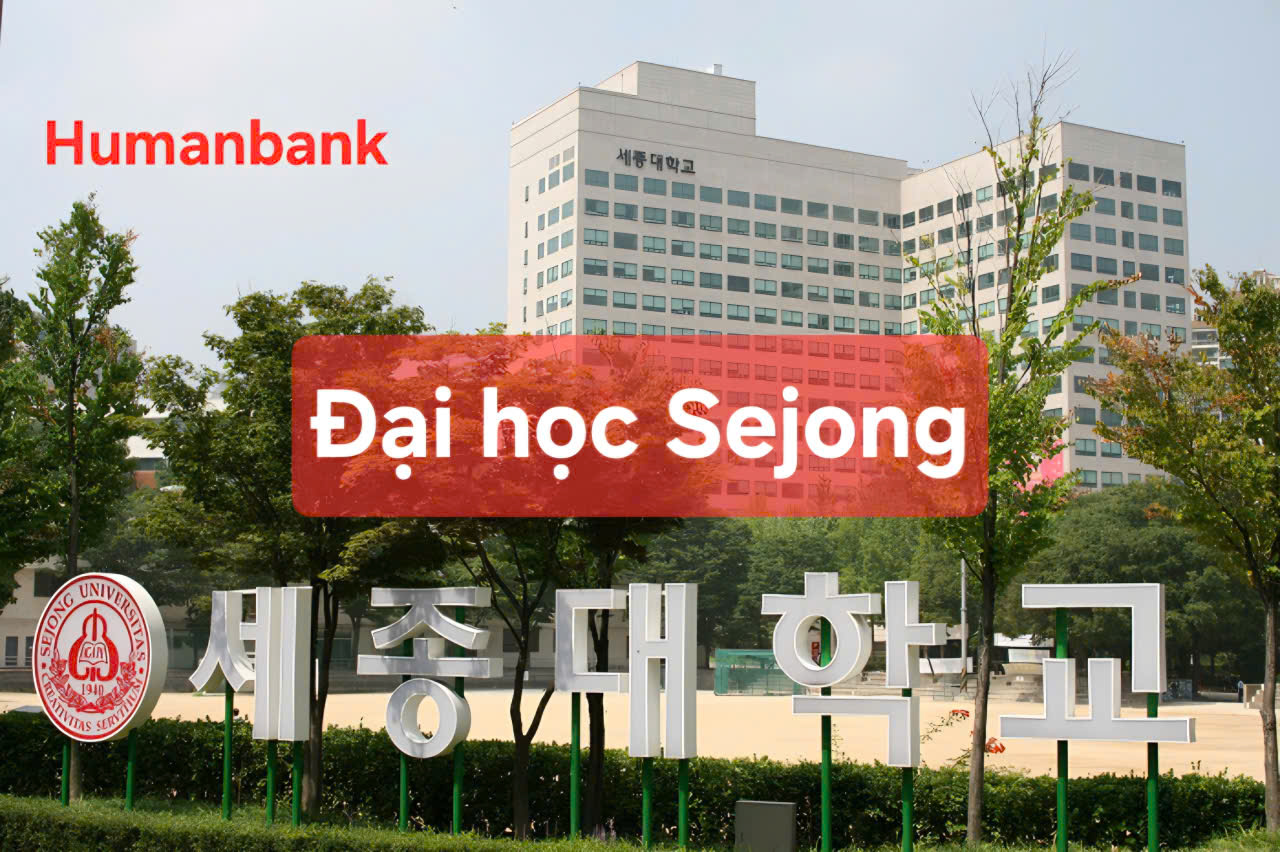Tòa nhà và biển tên Đại học Sejong trên ảnh HumanBank